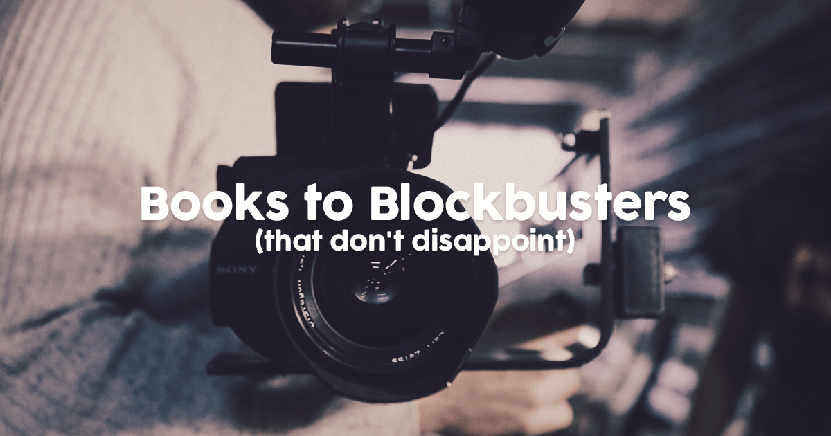 Books to Blockbusters